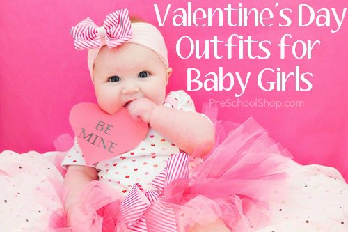 Adorable Valentine's Day Outfits for Baby Girls